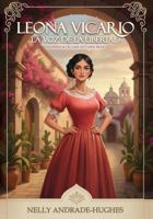 Leona Vicario, la voz de la libertad (Spanish Edition) B0GTK2QP66 Book Cover