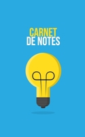 Carnet de notes: Carnet de notes bleu | Notez vos idées | 120 pages | Format A5 5" x 8" (French Edition) 1699983623 Book Cover
