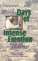 Days of Intense Emotion 1878718622 Book Cover