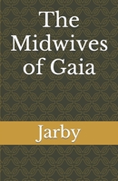 The Midwives of Gaia B0CH2B9QLT Book Cover