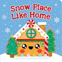 Snow Place Like Home 1667213598 Book Cover