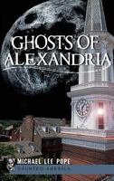 Ghosts of Alexandria 1540224287 Book Cover