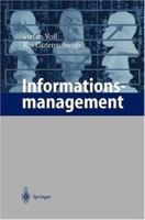 Informationsmanagement 3540678077 Book Cover