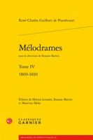 Melodrames. Tome IV: 1809-1810 2406065960 Book Cover