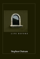 Life Before 099433270X Book Cover