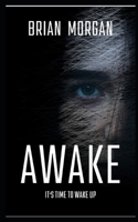 Awake: Time To Wake Up B0C7T7PC8F Book Cover