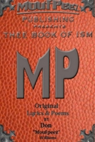 Thee Book of ISM Poems: Original Lyrics & Poems B08VYLFM1V Book Cover