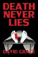 Death Never Lies 1479402362 Book Cover