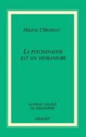 La psychanalyse est un humanisme 2246706815 Book Cover