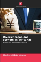 Diversificação das economias africanas (Portuguese Edition) 6208256372 Book Cover