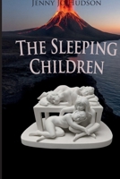 The Sleeping Children B0G3B5BR4Q Book Cover