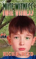 Mute Witness 1648901387 Book Cover