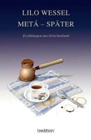 Metá - Später 3743952785 Book Cover