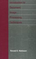 Introduction to Document Image Processing Techniques 089006492X Book Cover
