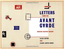 Letters from the Avant-Garde: Modern Graphic Design (Kiosk Books) 1568980523 Book Cover