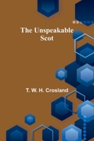 The Unspeakable Scot 9362517256 Book Cover