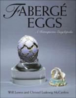 Fabergé Eggs: A Retrospective Encyclopedia 0810839466 Book Cover