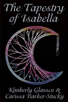 The Tapestry of Isabella (Chronicles of the Children) B0FY5LVRNZ Book Cover
