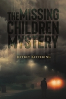 The Missing Children Mystery B0FF25GR2W Book Cover