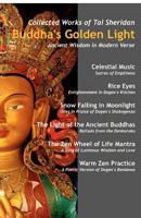 Buddha's Golden Light: Six Classic Buddhist Teachings in Modern Verse 1461165806 Book Cover