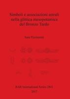 Simboli E Associazioni Astrali Nella Glittica Mesopotamica del Bronzo Tardo 1407315048 Book Cover