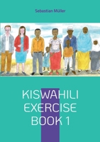 Kiswahili exercise book 1 3752604018 Book Cover
