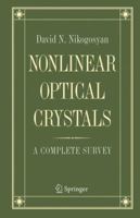 Nonlinear Optical Crystals: A Complete Survey 1441919570 Book Cover