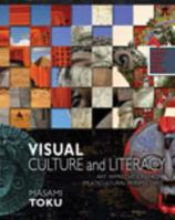 Visual Culture and Literacy: Art Appreciation from Multicultural Perspectives 0757593224 Book Cover