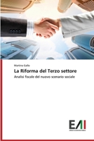La Riforma del Terzo settore: Analisi fiscale del nuovo scenario sociale 3330782358 Book Cover