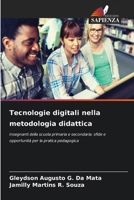 Tecnologie digitali nella metodologia didattica (Italian Edition) 6630428811 Book Cover