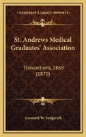 St. Andrews Medical Graduates' Association 1164920693 Book Cover