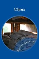 L'epars: Un reflet dans le taillis 1518719341 Book Cover