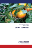Vaccins comestibles (French Edition) 6206156893 Book Cover