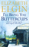 I'll Bring You Buttercups 0586216960 Book Cover