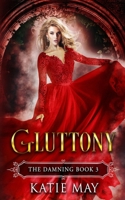 Gluttony B0CNSCS9K4 Book Cover