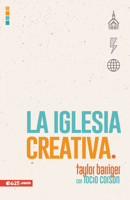 La Iglesia Creativa 1946707392 Book Cover