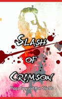 Slash of Crimson B084WG9STZ Book Cover