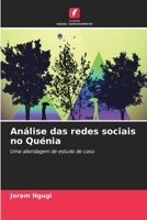 Análise das redes sociais no Quénia (Portuguese Edition) 6207902343 Book Cover