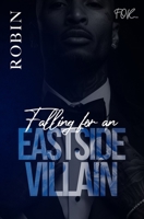 Falling For An Eastside Villain B0DPQTGRTL Book Cover