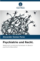 Psychiatrie und Recht. (German Edition) 6209562302 Book Cover