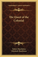 The Quest of the Colonial 1022511521 Book Cover