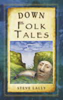 Down Folk Tales 1845887581 Book Cover