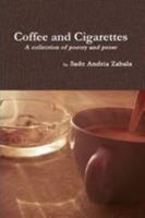 Coffee and Cigarettes 1300352493 Book Cover