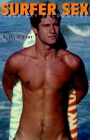 Surfer Sex : True Gay Encounters 0943595746 Book Cover