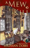 A Mew to a Kill 1511413425 Book Cover