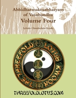 Abhidharmakosabhasyam of Vasubandhu Volume Four B0HF6H8NG4 Book Cover