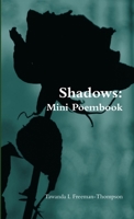 Shadows: Mini Poembook 1300227095 Book Cover