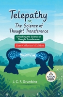 Telepathy or The Science of Thought Transference B0HLH5L8H9 Book Cover