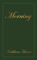 Morning 1434365549 Book Cover
