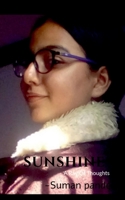 Sunshine: A Ray Of Thoughts 1684872057 Book Cover